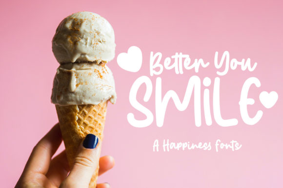 Better You Smile: A Friendly Handwritten Font for Crafters