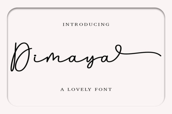 Dimaya: A Romantic Script Typeface for Web Design