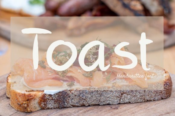 Toast: A Versatile Handwritten Font for Campaigns