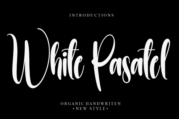 White Pasatel: A Premium Script Typeface for Marketers